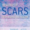 Treatment of Scars from Burns and Trauma (Original PDF from Publisher)