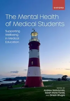 The Mental Health of Medical Students: Supporting Wellbeing in Medical Education (EPUB)