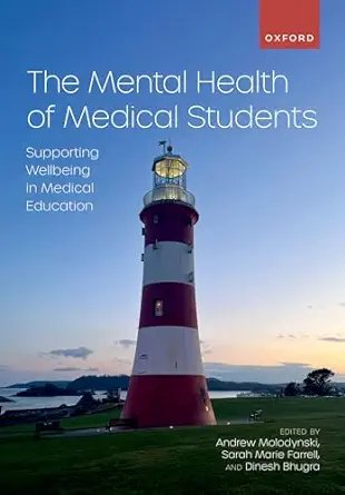 The Mental Health of Medical Students: Supporting Wellbeing in Medical Education (EPUB)