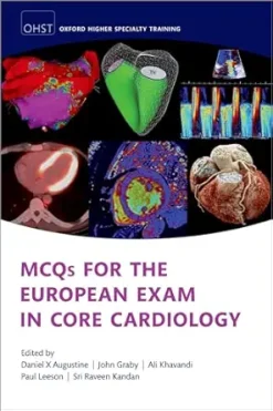 MCQs for the European Exam in Core Cardiology (Oxford Higher Specialty Training), 2nd Edition (EPUB)