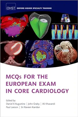 MCQs for the European Exam in Core Cardiology (Oxford Higher Specialty Training), 2nd Edition (EPUB)