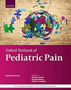 Oxford Textbook of Pediatric Pain, 2nd edition (Original PDF from Publisher)