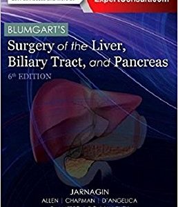 Blumgart’s Surgery of the Liver, Biliary Tract and Pancreas, 6e (PDF)