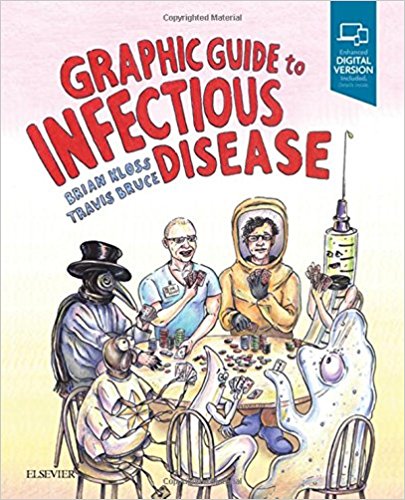 Graphic Guide to Infectious Disease, 1e (PDF)