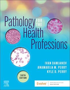 Pathology for the Health Professions, 6th edition (Original PDF from Publisher)