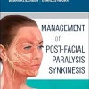 Management of Post-Facial Paralysis Synkinesis (EPUB)