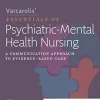 Varcarolis’ Essentials of Psychiatric Mental Health Nursing: A Communication Approach to Evidence-Based Care, 5th Edition (EPUB)