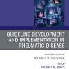 Treatment Guideline Development and Implementation, An Issue of Rheumatic Disease Clinics of North America, E-Book (The Clinics: Internal Medicine) (Original PDF from Publisher)