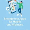 Smartphone Apps for Health and Wellness (Original PDF from Publisher)
