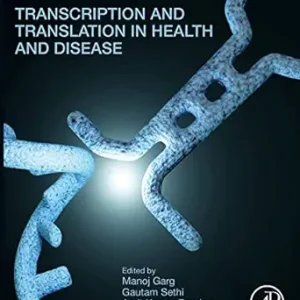Transcription and Translation in Health and Disease (Original PDF from Publisher)