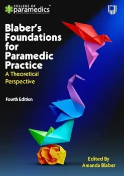 Blaber’s Foundations for Paramedic Practice: A Theoretical Perspective, 4th Edition (EPUB)