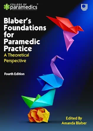 Blaber’s Foundations for Paramedic Practice: A Theoretical Perspective, 4th Edition (EPUB)