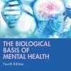 The Biological Basis of Mental Health, 4th Edition (Original PDF from Publisher)