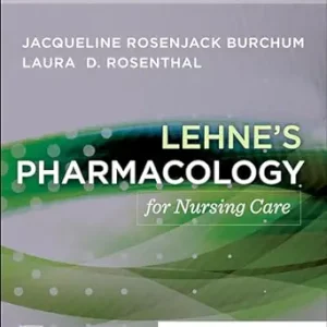 Lehne’s Pharmacology for Nursing Care, 12th Edition (True PDF from Publisher)