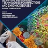 Advanced Vaccination Technologies for Infectious and Chronic Diseases: A guide to Vaccinology (Developments in Immunology) (Original PDF from Publisher)