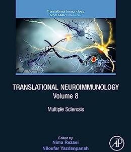 Translational Neuroimmunology, Volume 8: Multiple Sclerosis (Translational Immunology) (EPUB)