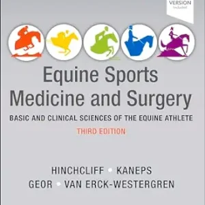 Equine Sports Medicine and Surgery, 3rd edition (ePub+Converted PDF)