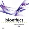 Bioethics: A Nursing Perspective, 8th Edition (Original PDF from Publisher)