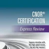 CNOR® Certification Express Review (EPUB)