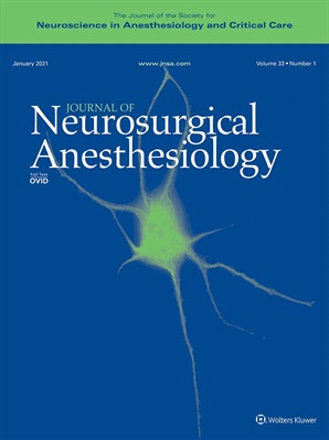 Journal of Neurosurgical Anesthesiology 2021 Full Archives (True PDF)