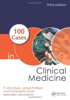 100 Cases in Clinical Medicine, Third Edition (Original PDF from Publisher)