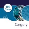 100 Cases in Surgery, Second Edition (Original PDF from Publisher)