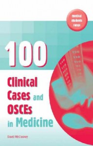 100 Clinical Cases and OSCEs in Medicine (EPUB)