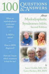 100 Questions & Answers About Myelodysplastic Syndromes, 2e