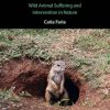 Animal Ethics in the Wild: Wild Animal Suffering and Intervention in Nature (Original PDF from Publisher)