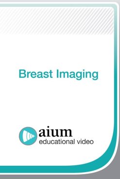 AIUM Breast Imaging (Videos)