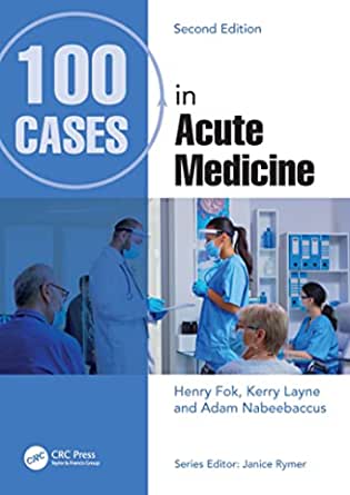 100 Cases in Acute Medicine, 2nd Edition (Original PDF from Publisher)