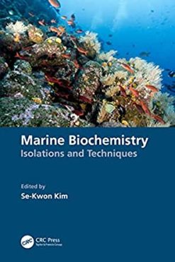 Marine Biochemistry: Isolations and Techniques (Original PDF from Publisher)