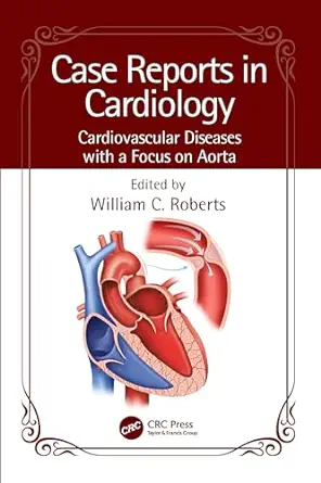 Case Reports in Cardiology: Cardiovascular Diseases with a Focus on Aorta (Original PDF from Publisher)