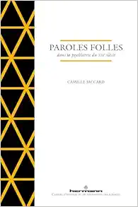Paroles folles dans la psychiatrie du XIXe siècle (Original PDF from Publisher)