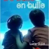 De bulle en bulle (French Edition) (EPUB)