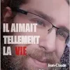 Il aimait tellement la vie (French Edition) (EPUB)