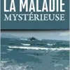 La maladie mystérieuse (French Edition) (EPUB)