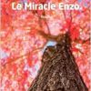 Le Miracle Enzo (French Edition) (Original PDF from Publisher)