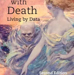 Dicing with Death: Living by Data, 2nd Edition (Original PDF from Publisher)
