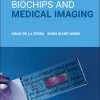 Biochips and Medical Imaging (Original PDF from Publisher)