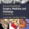 Oral and Maxillofacial Surgery, Medicine, and Pathology for the Clinician (Original PDF from Publisher)
