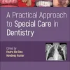 A Practical Approach to Special Care in Dentistry (EPUB)