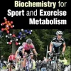 Biochemistry for Sport and Exercise Metabolism, 2nd edition (Original PDF from Publisher)