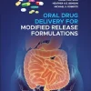 Oral Drug Delivery for Modified Release Formulations (EPUB)
