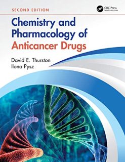 Chemistry and Pharmacology of Anticancer Drugs, 2nd Edition (Original PDF from Publisher)