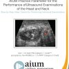 AIUM Practice Parameter for the Performance of Ultrasound Examinations of the Head and Neck Step-by-Step Video Tutorial (Videos)