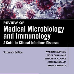 Review of Medical Microbiology and Immunology, Sixteenth Edition (Original PDF from Publisher)