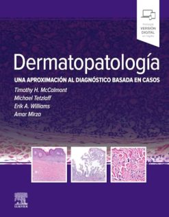 Dermatopatología: Una aproximación al diagnóstico basada en casos (True PDF)