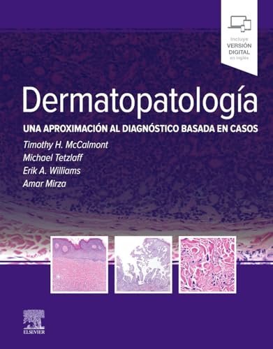 Dermatopatología: Una aproximación al diagnóstico basada en casos (True PDF)