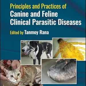 Principles and Practices of Canine and Feline Clinical Parasitic Diseases (EPUB)
